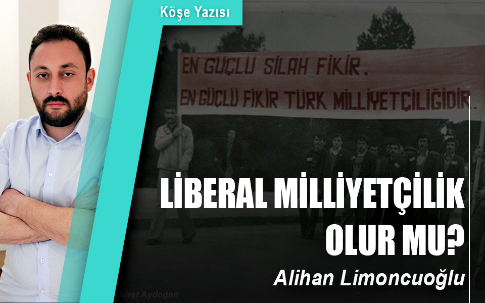 824773Liberal Milliyetçilik Olur Mu.jpg